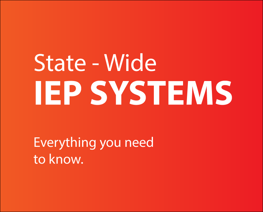 You are currently viewing Statewide IEP Systems. What you need to know…
